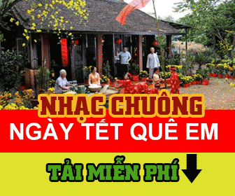 nhacchuong-ngay-tet-que-em